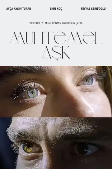 Plakat к сериалу "Muhtemel Aşk" #1353891