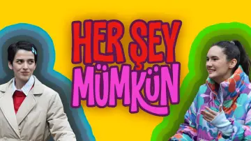 Zasłona do serialu "Her Şey Mümkün" #1673911