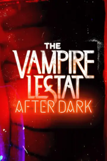 The Vampire Lestat: After Dark plakat