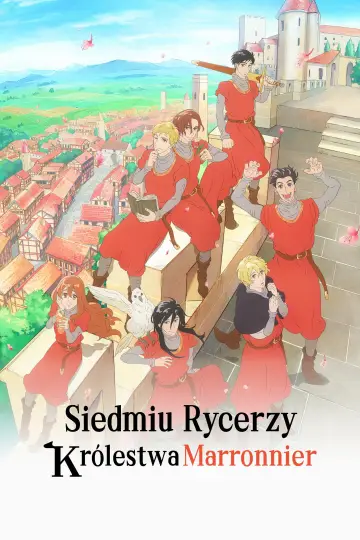 Siedmiu Rycerzy Królestwa Marronnier plakat