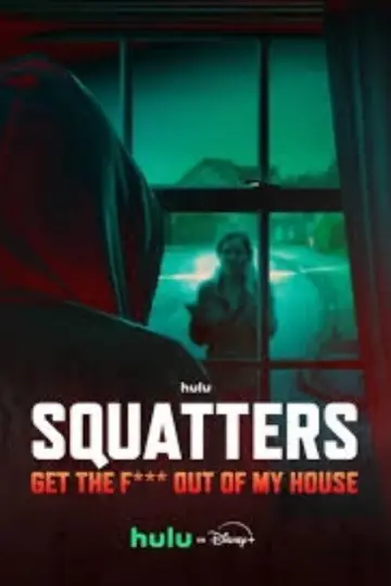 Plakat do serialu "Squatters: Get the F*** Out of My House" #1484735