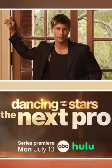 Plakat к сериалу "Dancing with the Stars: The Next Pro" #1229548