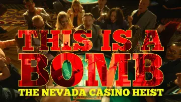 Zasłona к сериалу "This Is a Bomb: The Nevada Casino Heist" #1513364
