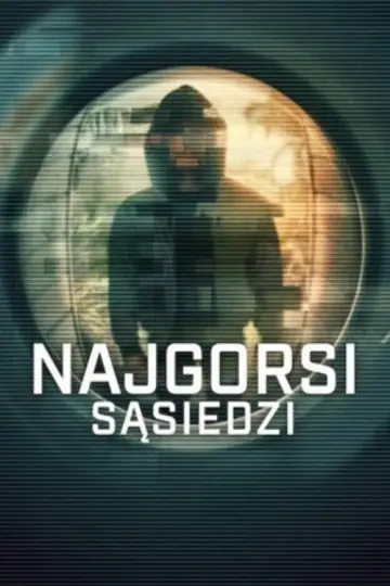 Najgorsi sąsiedzi (2026)