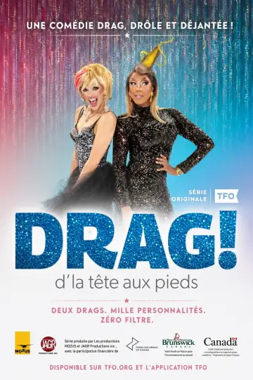 Drag! D'la tête aux pieds plakat