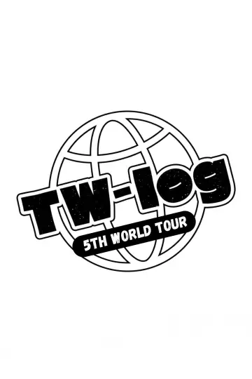 TW-LOG @ 5TH WORLD TOUR ‘READY TO BE’