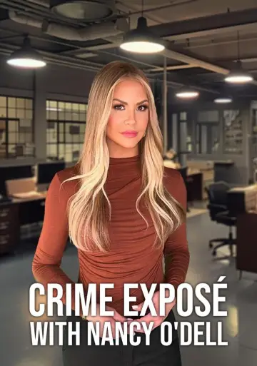 Crime Expose with Nancy O'Dell plakat