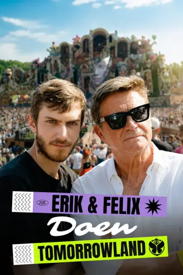 Erik & Felix doen Tomorrowland plakat