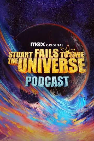 Podcast Stuarta, któremu nie udało się uratować wszechświata plakat