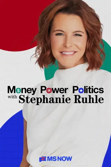 Plakat do serialu "Money, Power, Politics with Stephanie Ruhle" #1496811