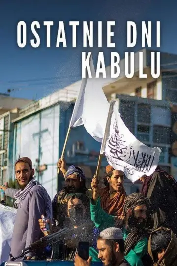 Plakat do serialu "Ostatnie dni Kabulu" #1230674