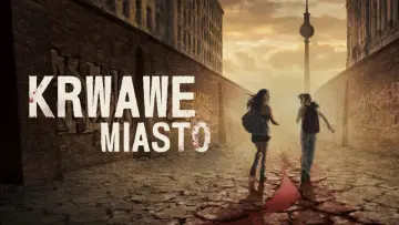 Zasłona do serialu "Krwawe miasto" #1666573