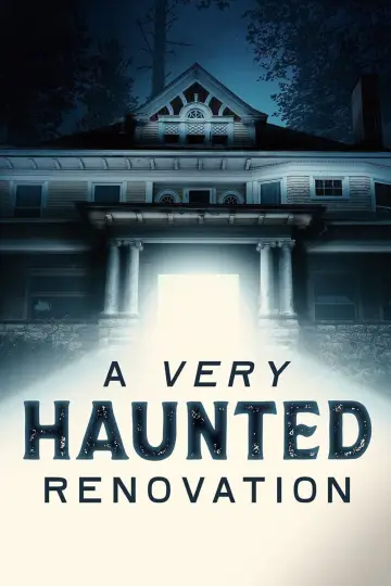 A Very Haunted Renovation plakat