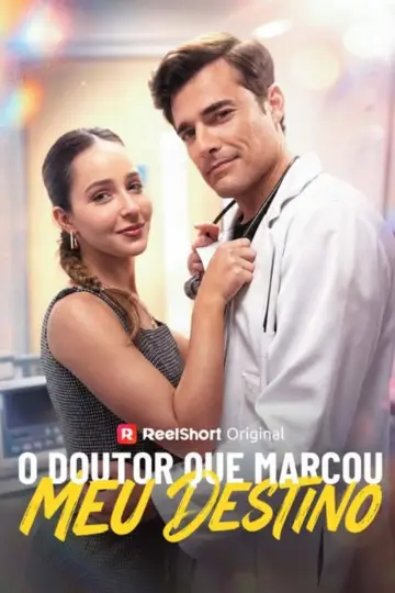 O Doutor Que Marcou Meu Destino plakat