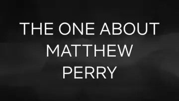Zasłona do serialu "The One About Matthew Perry" #1669469