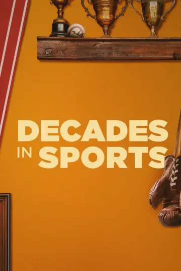 Decades in Sports plakat