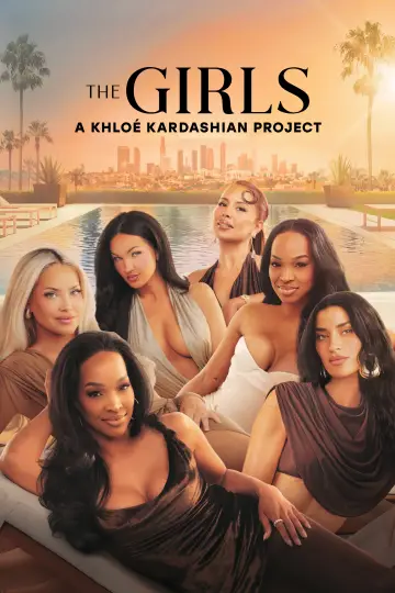The Girls: A Khloé Kardashian Project plakat