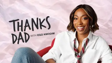 Zasłona do serialu "Thanks Dad with Ego Nwodim" #1787666
