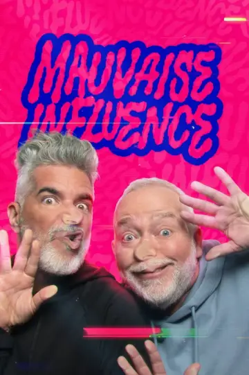 Mauvaise influence plakat