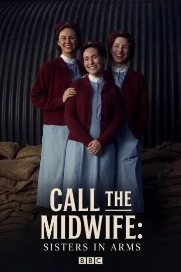 Call the Midwife: Sisters in Arms plakat