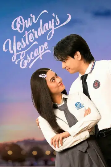 Plakat do serialu "Our Yesterday