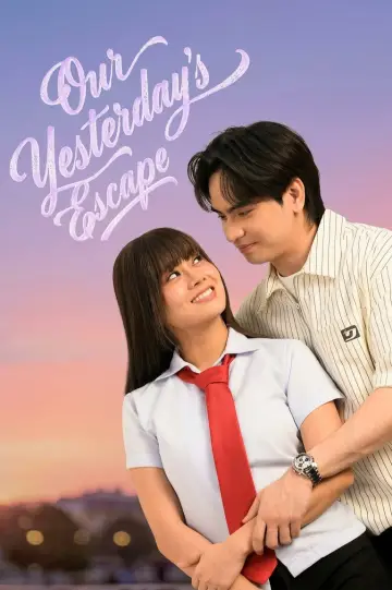 Plakat do serialu "Our Yesterday