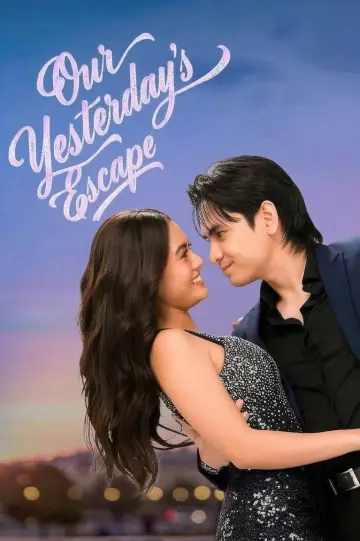 Plakat do serialu "Our Yesterday