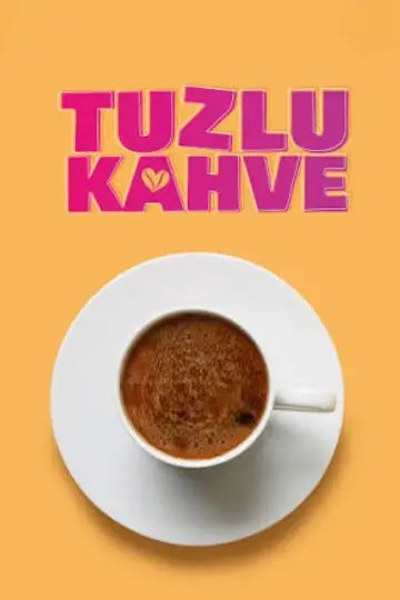 Tuzlu Kahve plakat