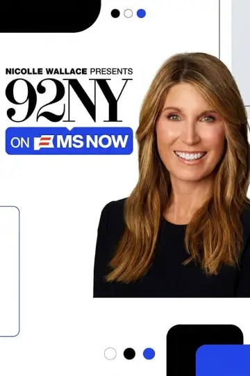 Nicolle Wallace prezentuje: 92NY w MS NOW plakat