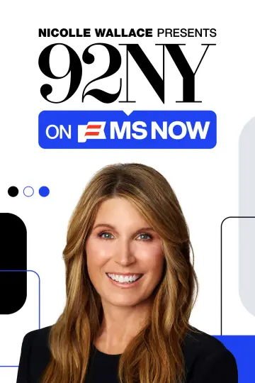 Plakat do serialu "Nicolle Wallace prezentuje: 92NY w MS NOW" #1811064