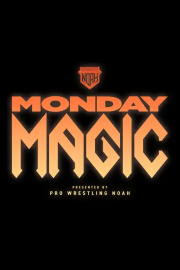 MONDAY MAGIC plakat