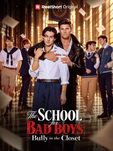 The School for Bad Boys: Bully in the Closet plakat