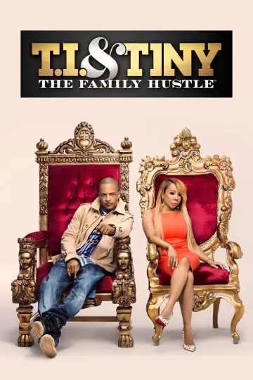 T.I. i Tiny: Rodzinny biznes plakat