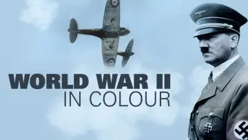 Zasłona к сериалу "World War II in Colour" #1461752