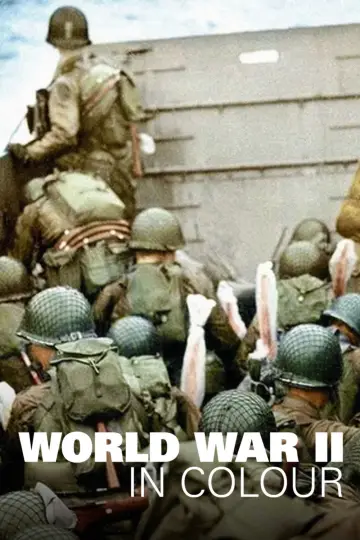 Plakat к сериалу "World War II in Colour" #1461760