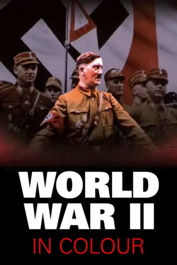 Plakat к сериалу "World War II in Colour" #1461761