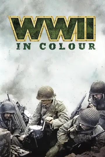 Plakat к сериалу "World War II in Colour" #1461762