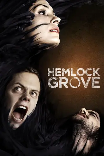 Plakat к сериалу "Hemlock Grove" #1378939