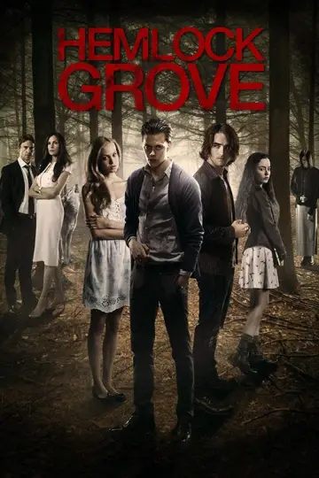 Plakat к сериалу "Hemlock Grove" #1378956