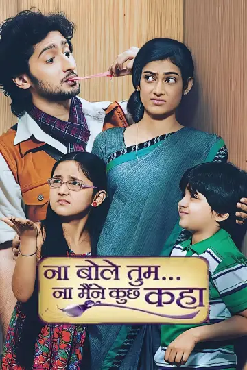 Na Bole Tum Na Maine Kuch Kaha plakat