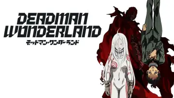 Zasłona к сериалу "Deadman Wonderland" #1449343