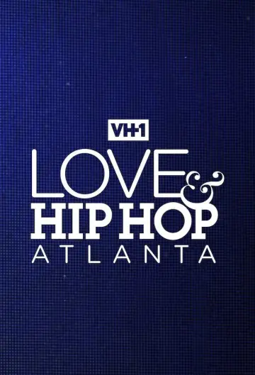 Plakat к сериалу "Love & Hip Hop Atlanta" #1421047