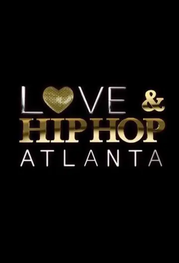 Plakat к сериалу "Love & Hip Hop Atlanta" #1421051