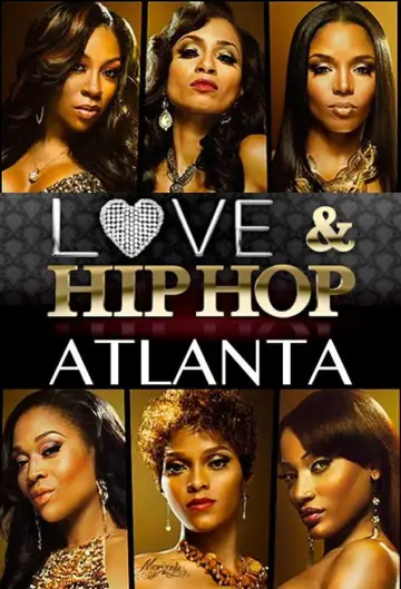 Plakat к сериалу "Love & Hip Hop Atlanta" #1421052