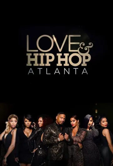 Plakat к сериалу "Love & Hip Hop Atlanta" #1421053