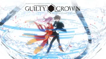 Zasłona к сериалу "Guilty Crown" #1359003