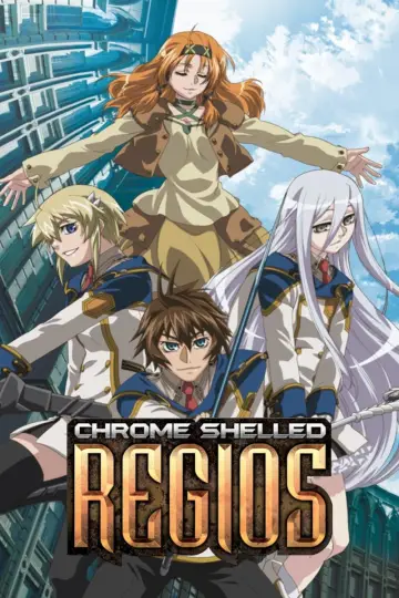 Chrome Shelled Regios plakat