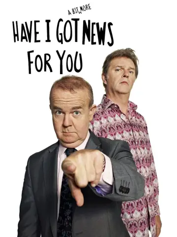 Have I Got a Bit More News for You plakat