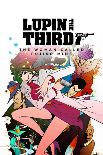 Plakat к сериалу "Lupin the Third: Mine Fujiko to Iu Onna" #1439241