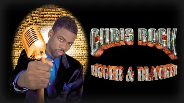 Chris Rock: Bigger and Blacker plakat